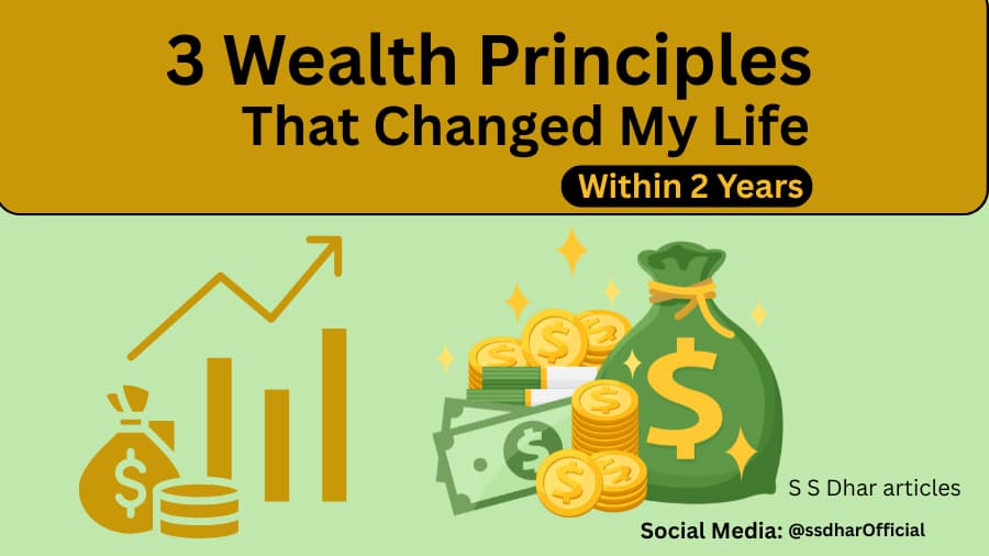Three Wealth Principles That Changed a life